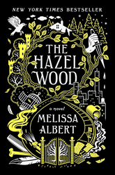 The Hazel Wood